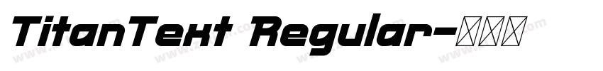 TitanText Regular字体转换